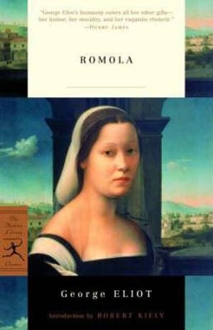 Romola : Modern Library Classics - George Eliot