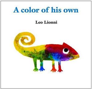 A Color of His Own - Leo Lionni