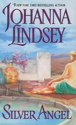 Silver Angel - Johanna Lindsey