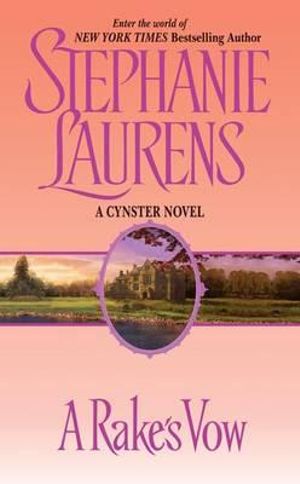 A Rake's Vow : CYNSTER - Stephanie Laurens