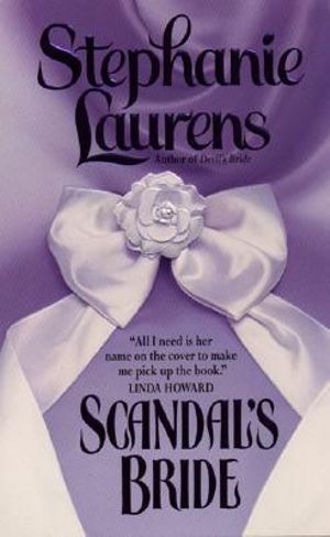 Scandal's Bride : CYNSTER - Stephanie Laurens