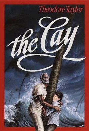 The Cay - Theodore Taylor