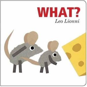 What? - Leo Lionni