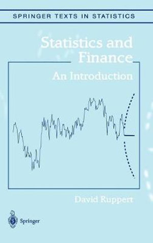 Statistics and Finance : An Introduction - David Ruppert