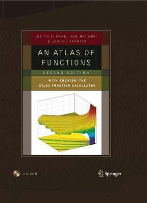 An Atlas of Functions : with Equator, the Atlas Function Calculator - Keith B. Oldham