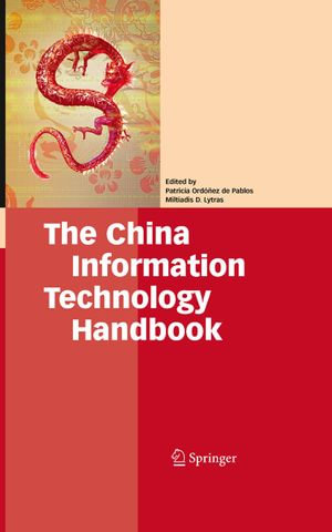 The China Information Technology Handbook - Patricia Ordóñez de Pablos