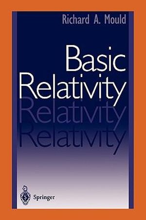 Basic Relativity - Richard A. Mould