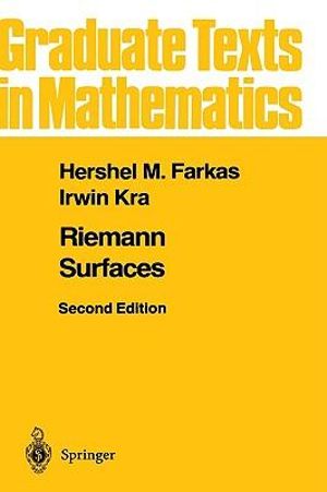 Riemann Surfaces : Graduate Texts In Mathematics - Hershel M. Farkas