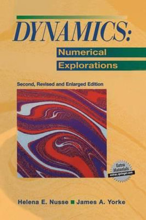 Dynamics : Numerical Explorations - Helena E. Nusse