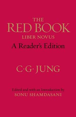 The Red Book : A Reader's Edition - C. G. Jung