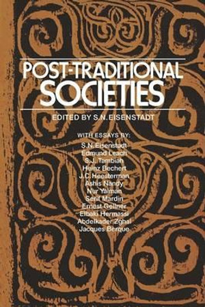 Post-Traditional Societies - S. N. Eisenstadt