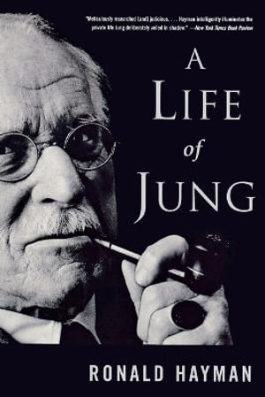 A Life of Jung - Ronald Hayman