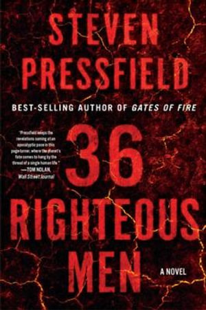 36 Righteous Men : A Novel - Steven Pressfield