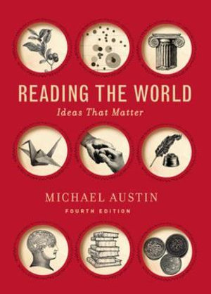 Reading the World : 4th edition - Michael Austin