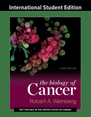 The Biology of Cancer - Robert A. Weinberg