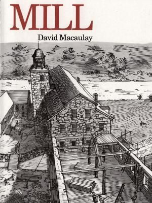 Mill - David Macaulay