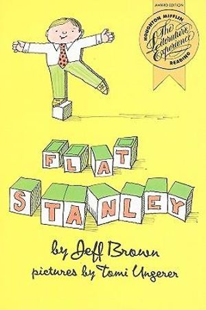 Flat Stanley : Flat Stanley Series : Book 1 - Jeff Brown