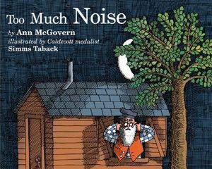 Too Much Noise : Sandpiper books - Mcgovern Ann