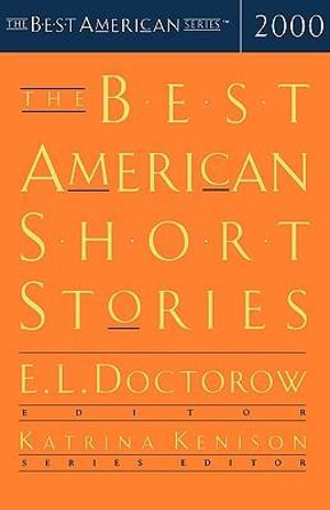 The Best American Short Stories : 2000 - Katrina Kenison