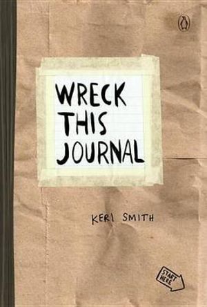 Wreck This Journal (Paper Bag) Expanded Edition - Keri Smith