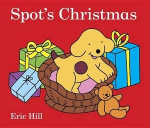 Spot's Christmas Board Book (US Edition)  : Spot (Board Books) - Eric Hill