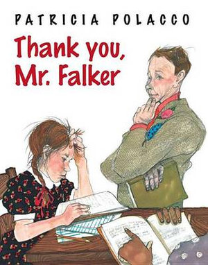 Thank You, Mr. Falker - Patricia Polacco