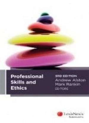 Professional Skills and Ethics : 3rd Edition - Andrew Alston