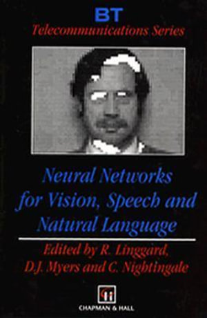 Neurall Networks for Vision : B T TELECOMMUNICATIONS SERIES - R. Linggard