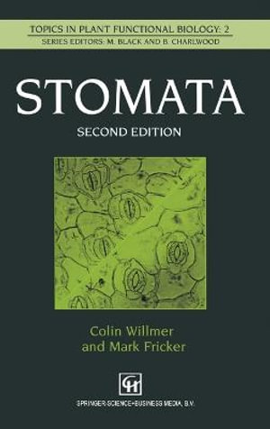 Stomata : Topics in Plant Functional Biology - M. Fricker