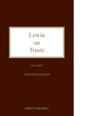 Lewin on Trusts : 20th edition - Lynton Tucker