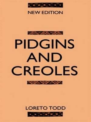 Pidgins and Creoles - Professor Loreto Todd