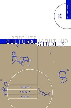 Cultural Studies V13 Issue 3 - None