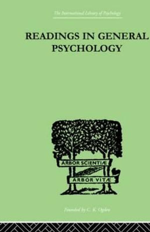 Readings In General Psychology : International Library of Psychology - Paul Halmos