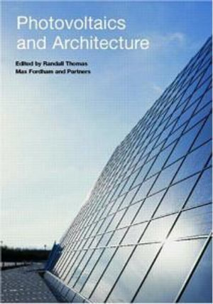 Photovoltaics and Architecture - Randall Thomas