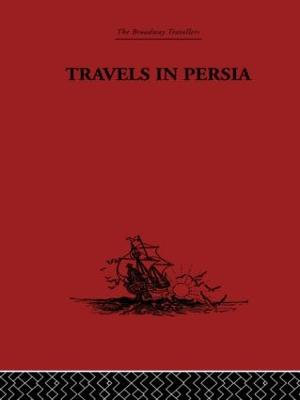 Travels in Persia : 1627-1629 - Thomas Herbert