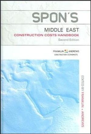 Spon's Middle East Construction Costs Handbook : Spon's International Price Books - Franklin