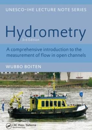 Hydrometry : IHE Delft Lecture Note Series - W. Boiten