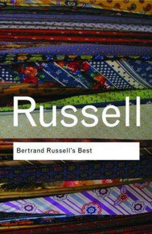 Bertrand Russell's Best : Routledge Classics - Bertrand Russell