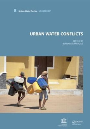 Urban Water Conflicts : UNESCO-IHP - Bernard Barraque