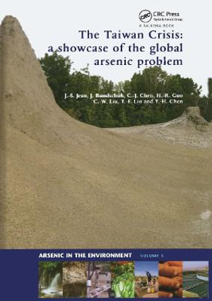 The Taiwan Crisis : a showcase of the global arsenic problem - Jiin-Shuh Jean