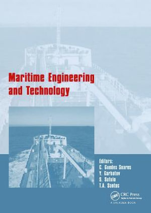 Maritime Engineering and Technology - Carlos Guedes Soares