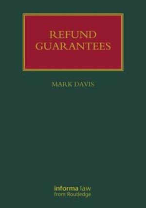 Refund Guarantees : Lloyd's Shipping Law Library - Mark Davis