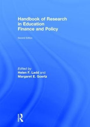 Handbook of Research in Education Finance and Policy - Helen F. Ladd