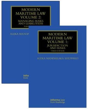 Modern Maritime Law (Volumes 1 and 2) : Maritime and Transport Law Library - Aleka Mandaraka-Sheppard