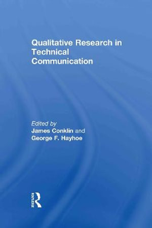 Qualitative Research in Technical Communication - James Conklin