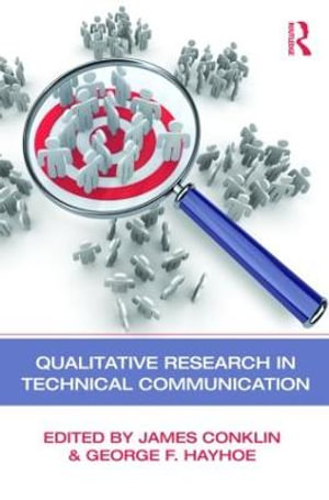 Qualitative Research in Technical Communication - James Conklin