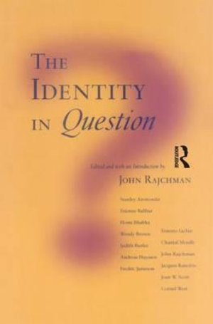 The Identity in Question - John Rajchman