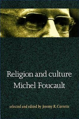 Religion and Culture - Michel Foucault