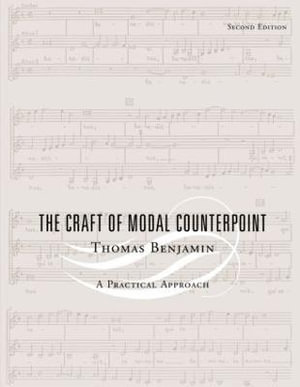 The Craft of Modal Counterpoint - Thomas Benjamin