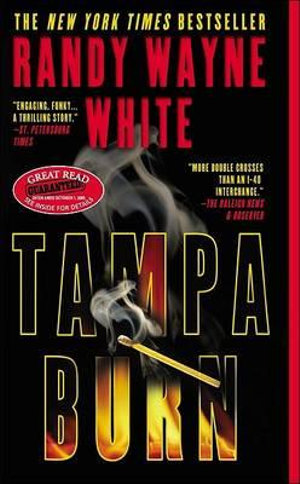 Tampa Burn : Doc Ford Novel - Randy Wayne White